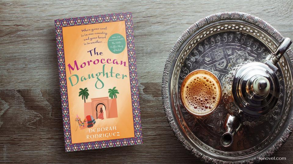 The Moroccan Daughter โดย Deborah Rodriguez สดใสและน่าดึงดูด  นำเสนอเรื่องราวเกี่ยวกับนิยายของผู้หญิงที่น่าดึงดูดและเร้าใจ 