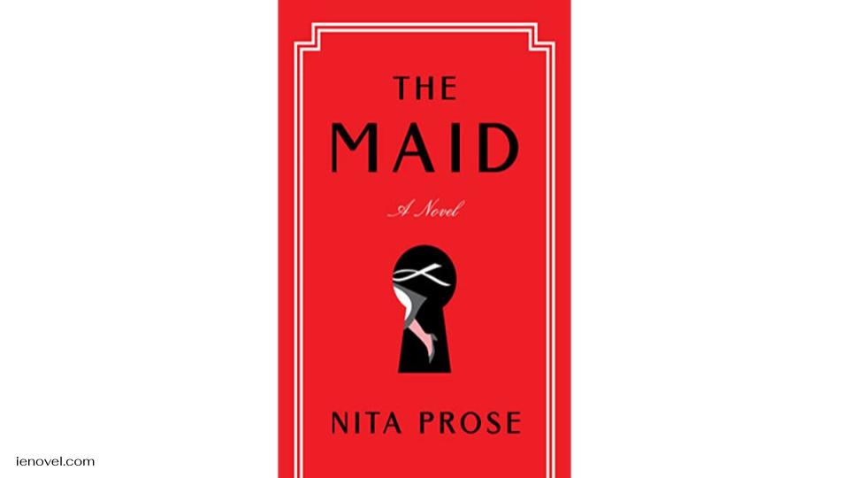 The Maid ซึ่งเป็นผลงานลึกลับที่ขายดีอย่างชาญฉลาดของ Nita Prose ยังเป็นการศึกษาตัวละครที่ละเอียดอ่อน วรรณกรรมที่เฉียบแหลมทางอารมณ์ และน่าพึงพอใจอีกด้วย 