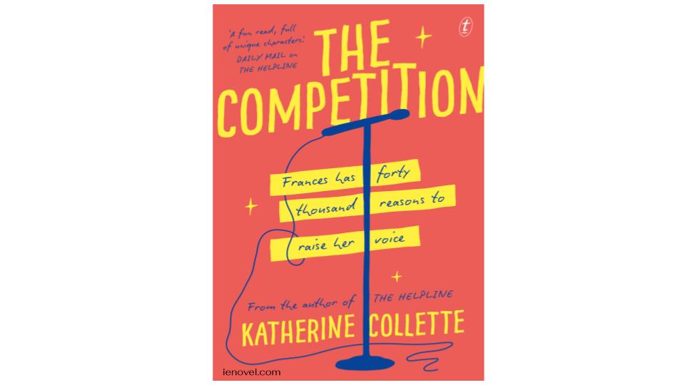 The Competition โดย Katherine Collette เป็นการเล่าเรื่องที่ผสมผสานความมีเสน่ห์ อารมณ์ขัน และความรู้สึกดีๆ อย่างแท้จริง