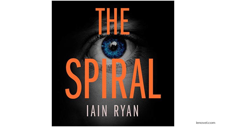 The Spiral โดย Iain Ryan เป็นหนังระทึกขวัญแนววรรณกรรมที่สร้างสรรค์และกระตุ้นความคิดสูง แต่คุณสมบัติเหล่านั้นเพียงอย่างเดียวก็ถือว่าน่าประทับใจ