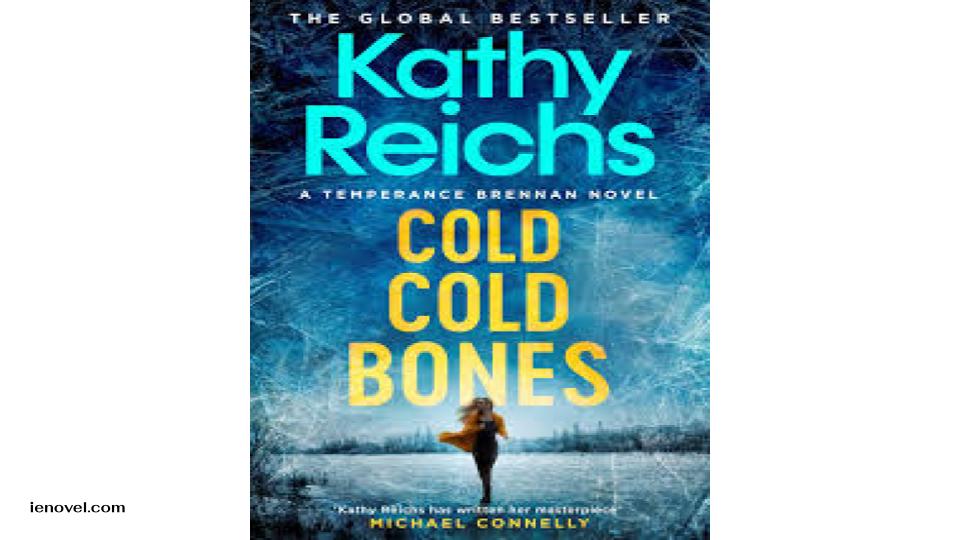 Cold Cold Bones