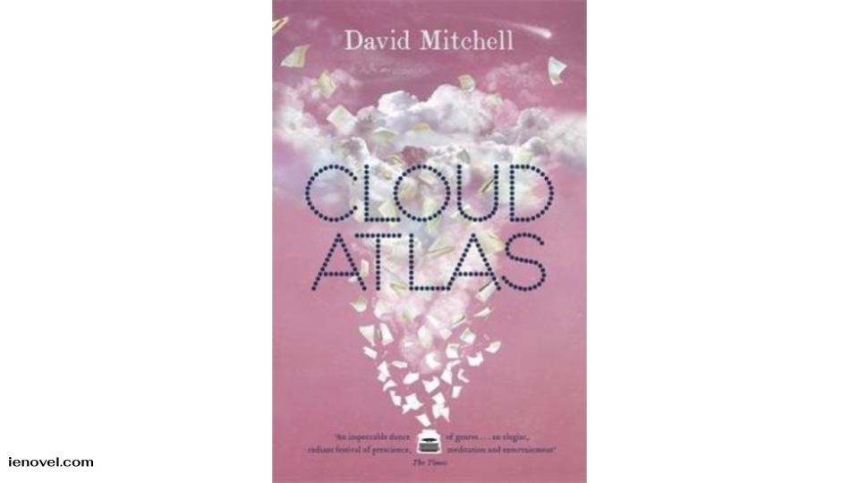 Cloud Atlas - ienovel.com