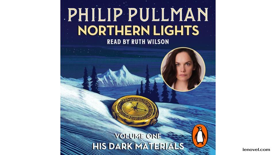 เรื่อง Northern Lights / Golden Compassไม่ว่าจะผู้ใหญ่หรือเด็ก คุณจะต้องหลงรักไลรา เบลาควา นางเอกของไตรภาค His Dark Materials อย่างแน่นอน ซีรีส์เรื่องนี้ยังเรียกกันทั่วไปว่าไตรภาค Northern Lights ของฟิลิป พูลแมน