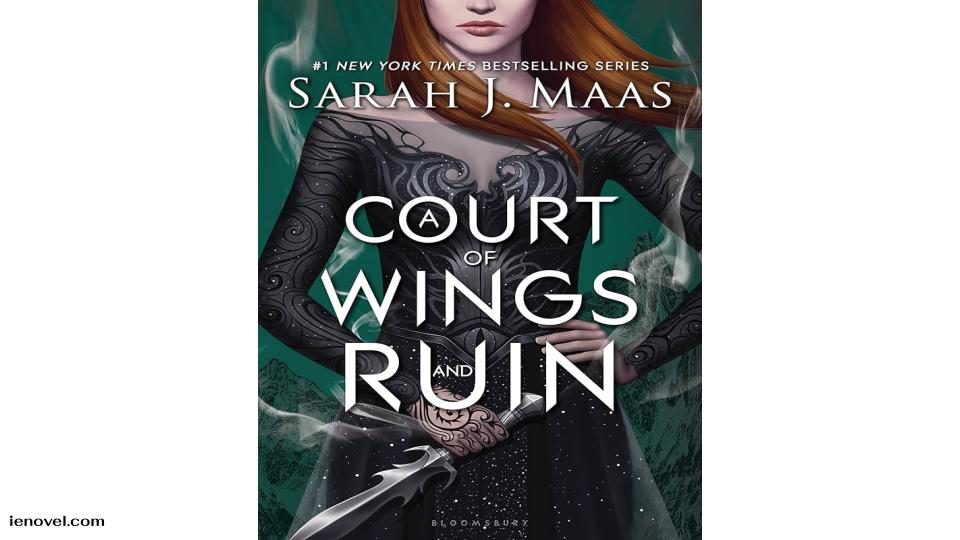 A Court of Wings and Ruin